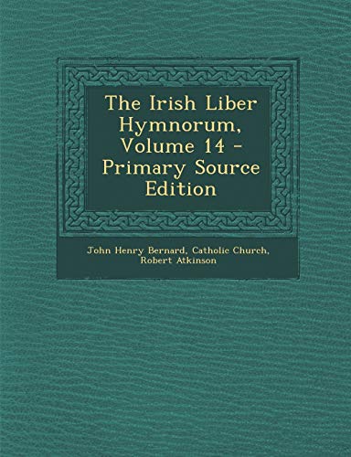 The Irish Liber Hymnorum, Volume 14