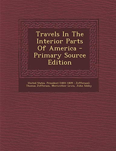 Travels In The Interior Parts Of America