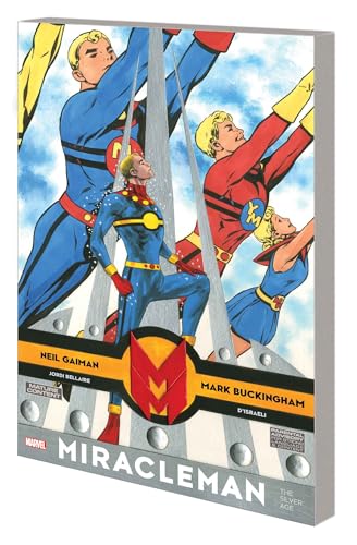 Mark Buckingham - Miracleman By Gaiman & Buckingham: The Silver Age - image 1