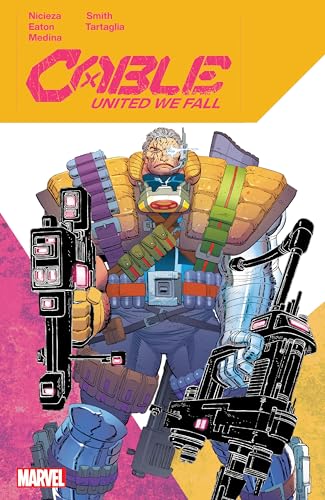 Fabian Nicieza - Cable: United We Fall - Paperback image 1