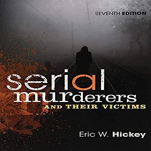 Eric W. Hickey - Serial Murderers and Their Victims - Paperback image 1