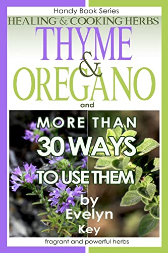 Key - Thyme & Oregano, Healing and Cooking Herbs - paperback or softb image 1