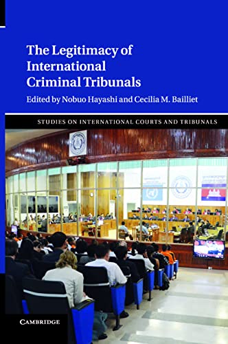 The Legitimacy of International Criminal Tribunals