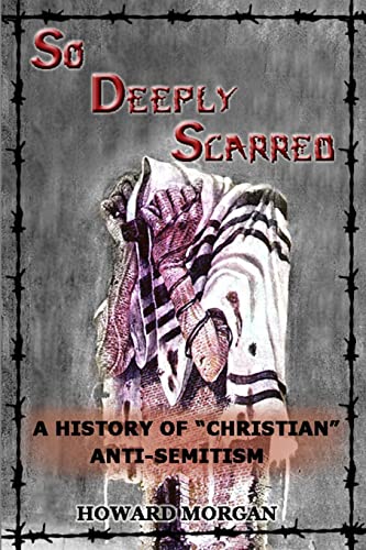 So Deeply Scarred: A History of 