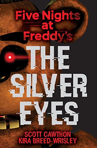 Kira Breed-Wrisley - Five Nights at Freddy's: The Silver Eyes : 1 image 1