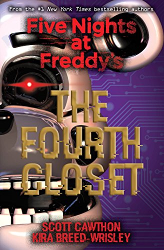 Scott Cawthon - Five Nights at Freddy's: The Fourth Closet : 3 - P image 1