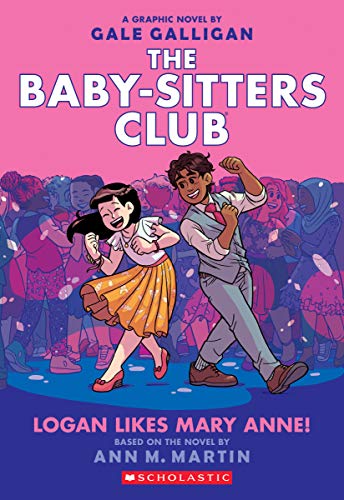 Ann M. Martin - Logan Likes Mary Anne! (The Baby-Sitters Club Graphic image 1