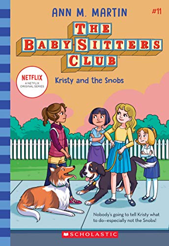 Ann M. Martin - Kristy and the Snobs (The Baby-sitters Club #11) : 11 image 1