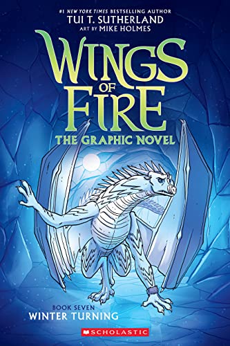 Tui T. Sutherland - Winter Turning (Wings of Fire Graphic Novel #7) - image 1