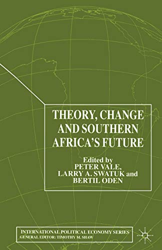 Theory, Change and Southern Africa