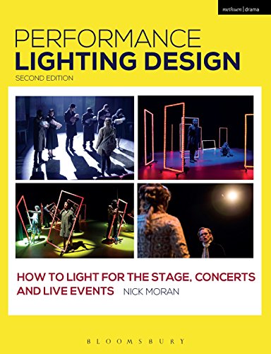 Nick Moran - Performance Lighting Design : How to Light for the Stage, image 1