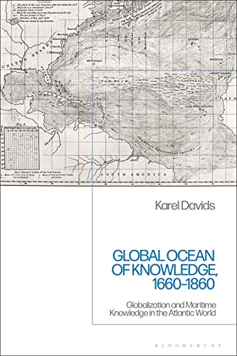 Karel Davids - Global Ocean of Knowledge, 1660-1860 : Globalization an image 1