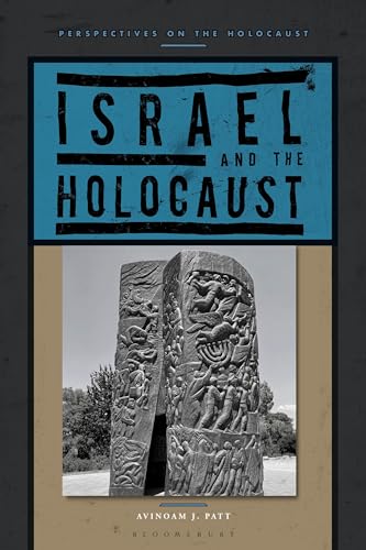 Dr Avinoam J. Patt - Israel and the Holocaust - Paperback image 1