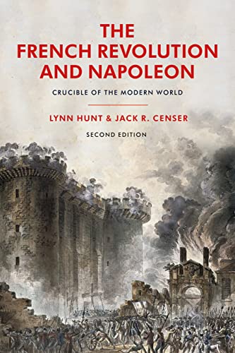 Jack R. Censer - French Revolution and Napoleon : Crucible of the Mode image 1