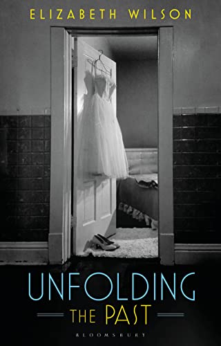 Elizabeth Wilson - Unfolding the Past - Hardback image 1
