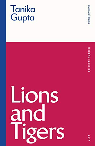 Tanika Gupta - Lions and Tigers - Paperback image 1