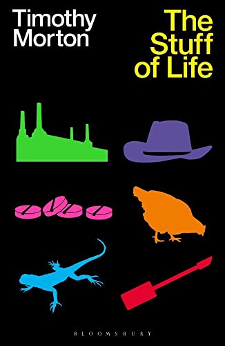Prof.Timothy Morton - Stuff of Life - Paperback image 1