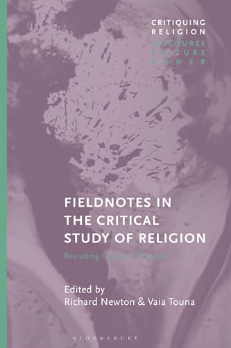 Fieldnotes in the Critical Study of Religion : Revisiting Classical Th image 1