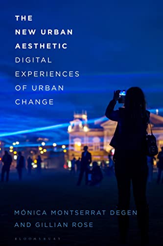 Gillian Rose - New Urban Aesthetic : Digital Experiences of Urban Chan image 1