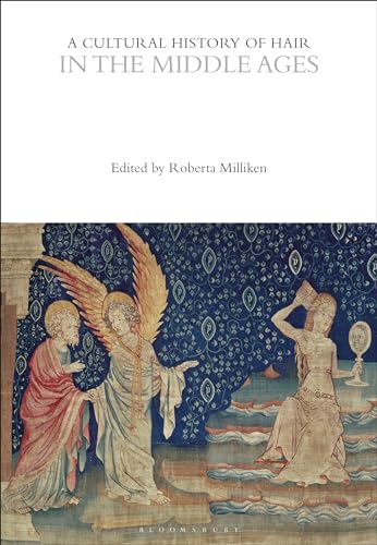 A Cultural History of Hair in the Middle Ages - Paperback