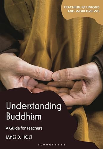 James D. Holt - Understanding Buddhism : A Guide for Teachers - Paperb image 1