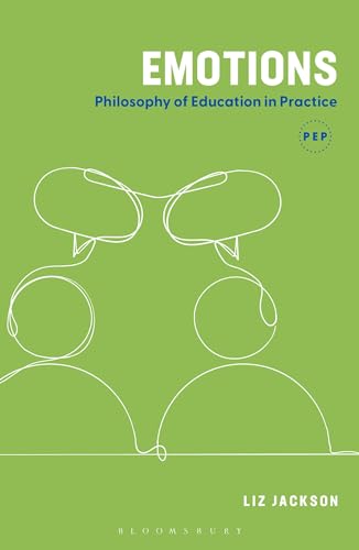 Liz Jackson - Emotions : Philosophy of Education in Practice - Paperba image 1