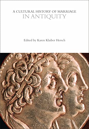 A Cultural History of Marriage in Antiquity - Paperback