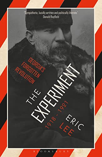 Eric Lee - Experiment : Georgia's Forgotten Revolution 1918-1921 - image 1
