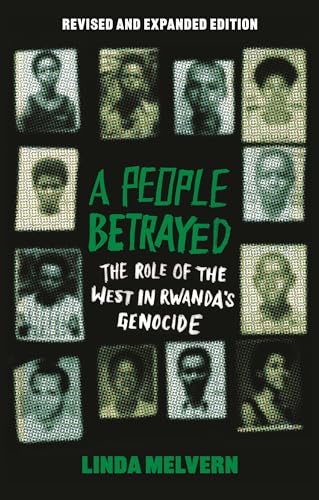 Linda Melvern - A People Betrayed : The Role of the West in Rwanda' image 1