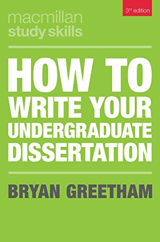 Bryan Greetham - How to Write Your Undergraduate Dissertation - Paperb image 1