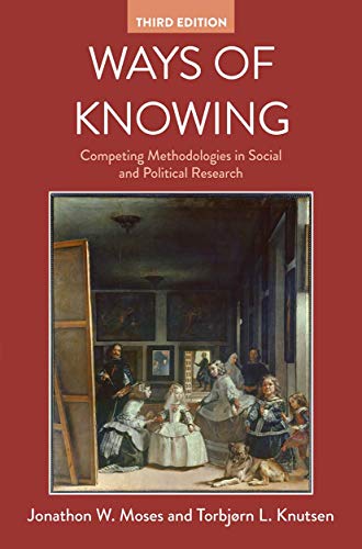 Torbjorn L. Knutsen - Ways of Knowing : Competing Methodologies in Soc image 1