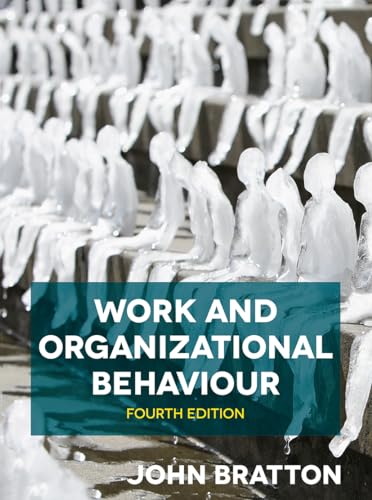 John Bratton - Work and Organizational Behaviour - Paperback image 1