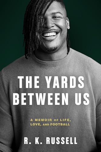 Ryan Russell - Yards Between Us : A Memoir of Life, Love, and Football image 1