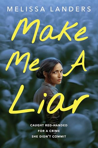 Melissa Landers - Make Me a Liar - Hardback image 1