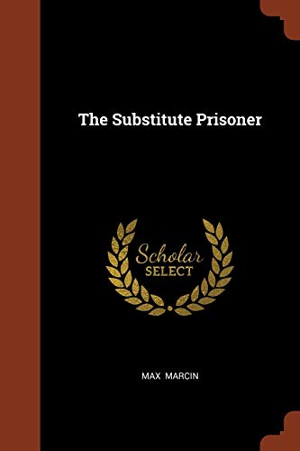 The Substitute Prisoner