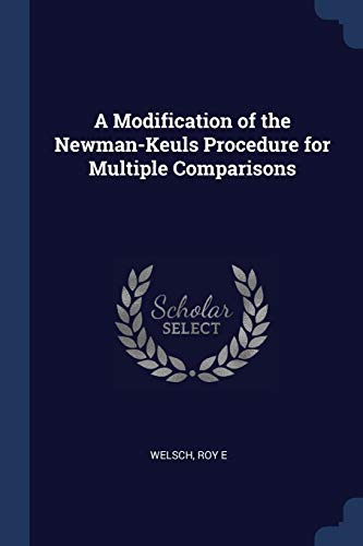 A Modification of the Newman-Keuls Procedure for Multiple Comparisons