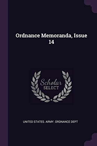 Ordnance Memoranda, Issue 14