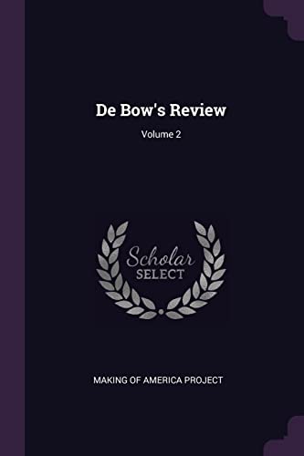 De Bow's Review; Volume 2