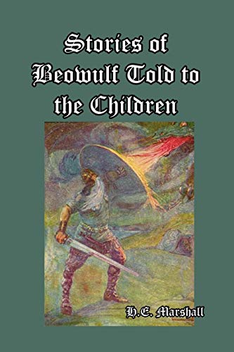 H E Marshall - Stories of Beowulf Told to the Children - Paperback image 1