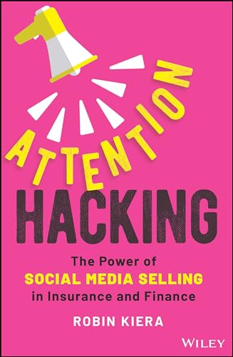 Robin Kiera - Attention Hacking : The Power of Social Media Selling in image 1
