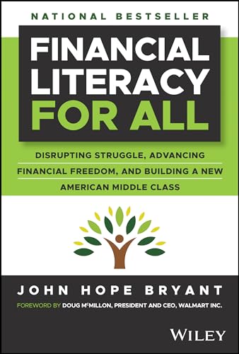 John Hope Bryant - Financial Literacy for All : Disrupting Struggle, A image 1