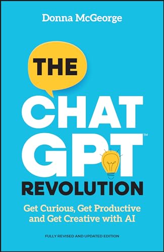 Donna McGeorge - ChatGPT Revolution : Get Curious, Get Productive and image 1