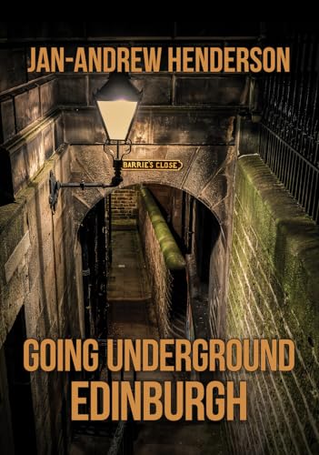 Jan-Andrew Henderson - Going Underground: Edinburgh - Paperback image 1
