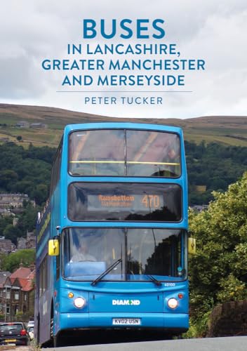Peter Tucker - Buses in Lancashire, Greater Manchester and Merseyside image 1