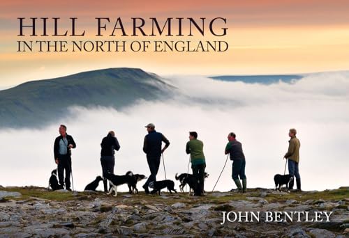 John Bentley - Hill Farming in the North of England - Paperback image 1
