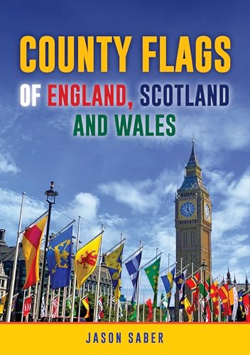 Jason Saber - County Flags of England, Scotland and Wales - Paperback image 1