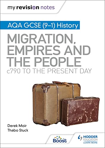 Thabo Stuck - My Revision Notes: AQA GCSE (9-1) History: Migration, em image 1