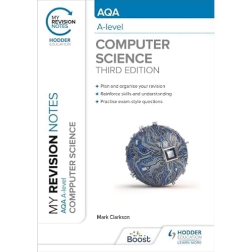 Mark Clarkson - My Revision Notes: AQA A-level Computer Science - Pape image 1