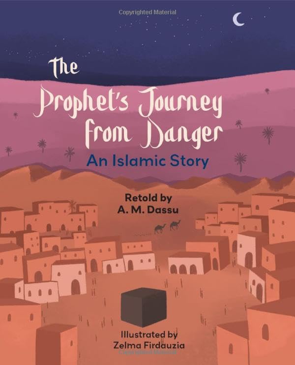 A.M. Dassu - Reading Planet KS2: The Prophet's Journey from Danger image 1