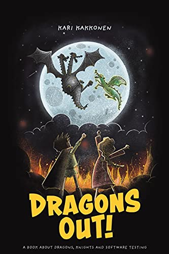 Kari Kakkonen - Dragons Out! : A book about dragons, knights and softw image 1